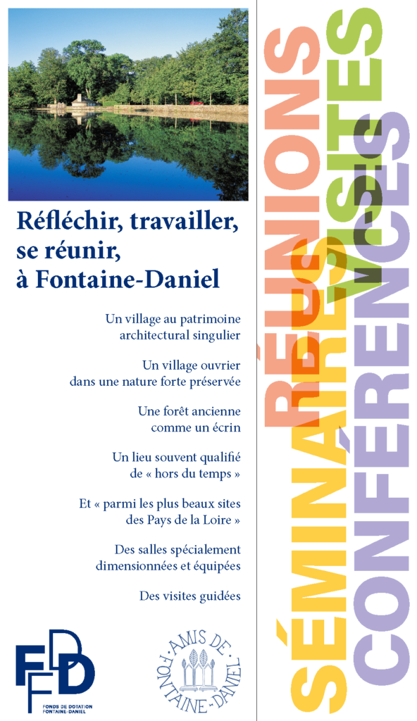 Réfléchir, travailler, se réunir à Fontaine-Daniel Premère page.